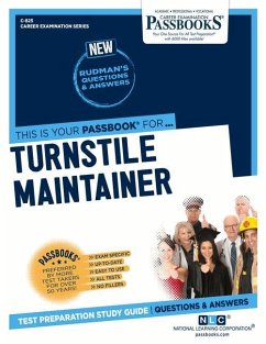 Turnstile Maintainer (C-825): Passbooks Study Guide Volume 825 - National Learning Corporation