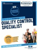 Quality Control Specialist (C-1618): Passbooks Study Guide Volume 1618