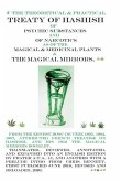 The Treaty of Hashish of Psychic substances and Narcotics as of Magical and Medicinal Plants and Magical Mirrors