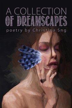 A Collection of Dreamscapes - Sng, Christina