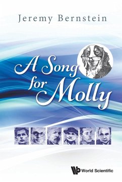 SONG FOR MOLLY, A - Jeremy Bernstein