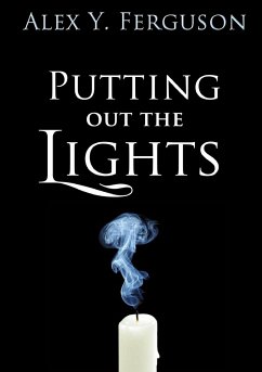 Putting Out The Lights - Ferguson, Alex Y.