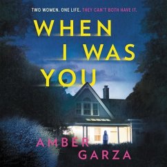 When I Was You - Garza, Amber