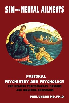 Sinful Behaviors and Mental Ailments - Ungar, Paul