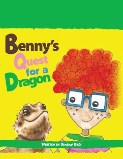 Benny's Quest for a Dragon - Bedi, Simran