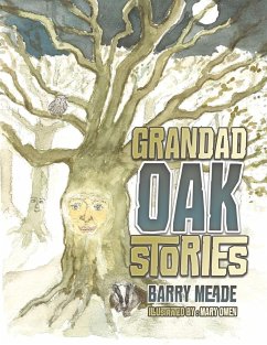 Grandad Oak Stories - Meade, Barry; Owen, Mary