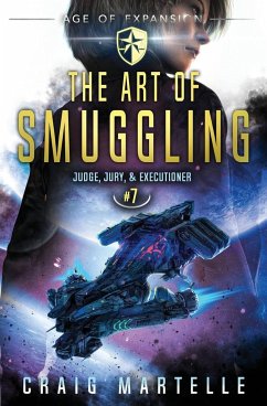 The Art of Smuggling - Martelle, Craig; Anderle, Michael