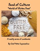 Food of Culture &quote;World of Gluten Free&quote;