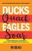 Ducks Quack Eagles Soar