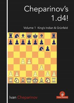 Cheparinov's 1.D4! Volume 1: King's Indian & Grünfeld - Cheparinov
