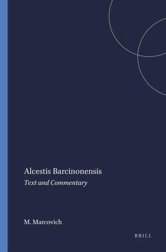 Alcestis Barcinonensis - Marcovich, Miroslav