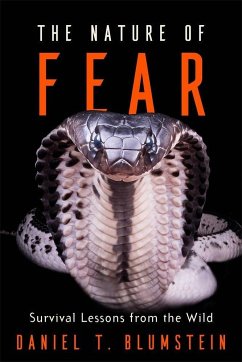 The Nature of Fear - Blumstein, Daniel T