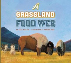 A Grassland Food Web - Meister, Cari