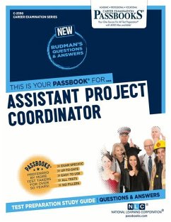 Assistant Project Coordinator (C-2590): Passbooks Study Guide Volume 2590 - National Learning Corporation