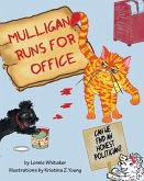 Mulligan Runs for Office