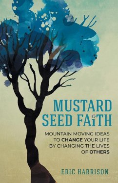 Mustard Seed Faith - Harrison, Eric