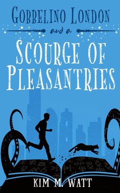 Cover Gobbelino London & a Scourge of Pleasantries