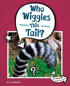 Who Wiggles This Tail? - Meister, Cari