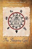 The Sleeping God: From the Case Files of Conrad Blake