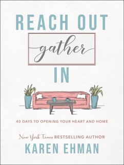 Reach Out, Gather in - Ehman, Karen