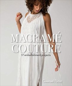 Macramé Couture - Petiot, Gwenaël