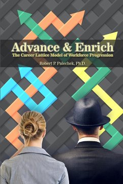 Advance and Enrich - Palechek, Ph. D. Robert P.