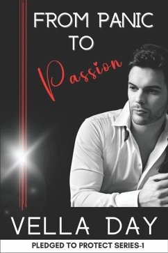 Panic and Passion: Romantic Suspense Romance - Day, Vella