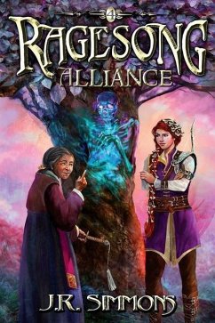 Ragesong: Alliance - Simmons, J. R.