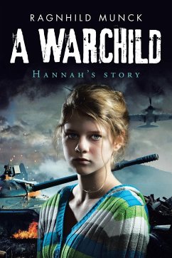 A Warchild - Munck, Ragnhild