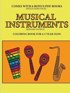 Coloring Book for 4-5 Year Olds (Musical Instruments) - Patrick, Bernard