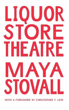 Liquor Store Theatre - Stovall, Maya