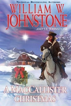 A Maccallister Christmas - Johnstone, William W.; Johnstone, J. A.