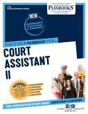 Court Assistant II (C-962): Passbooks Study Guide Volume 962