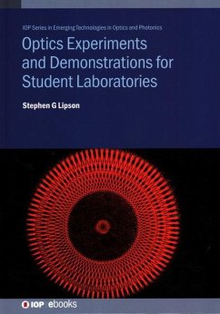 Optics Experiments and Demonstrations for Student Laboratories - Lipson, Stephen G