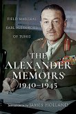 The Alexander Memoirs, 1940-1945