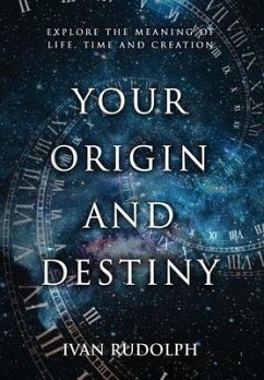 Your Origin and Destiny - Rudolph, Ivan