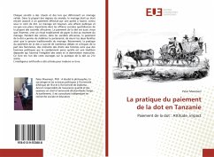 La pratique du paiement de la dot en Tanzanie - Mwemezi, Peter