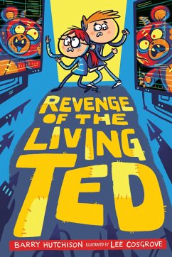 Revenge of the Living Ted - Hutchison, Barry