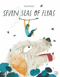 Seven Seas of Fleas - Petzold, Dave