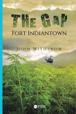 The Gap: Fort Indiantown