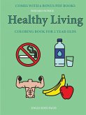 Coloring Book for 2 Year Olds (Healthy Living)