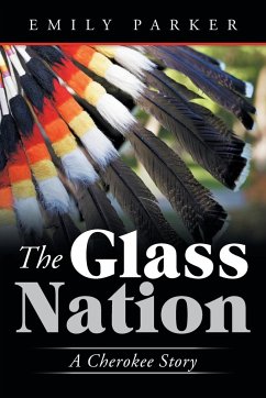 The Glass Nation - Parker, Emily