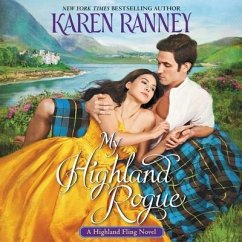 My Highland Rogue: A Highland Fling Novel - Ranney, Karen