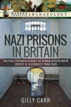 Nazi Prisons in Britain - Carr, Gilly