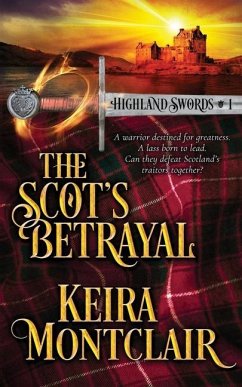 The Scot's Betrayal - Montclair, Keira