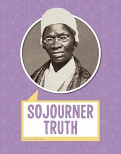 Sojourner Truth - Reynolds, A M