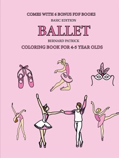 Coloring Book for 4-5 Year Olds (Ballet) - Patrick, Bernard