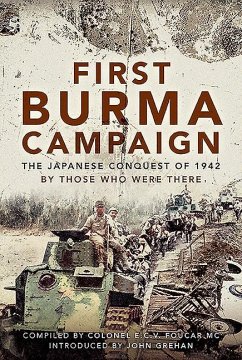 First Burma Campaign - MC, Colonel E C V Foucar