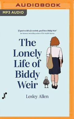 The Lonely Life of Biddy Weir - Allen, Lesley