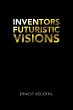 Inventors Futuristic Visions - Bild 1